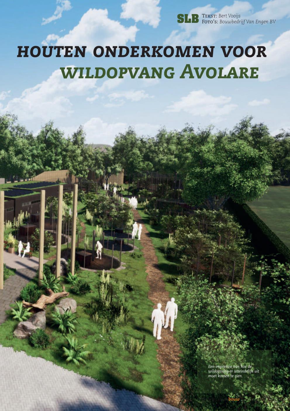 Nieuws: Artikel - Houten onderkomen voor wildopvang Avolare in Industriebouw